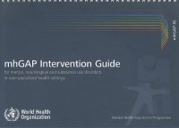 cover of the book Intervention Guide for Mental, Neurological and Substance-use Disorders in Non-specialized Health Settings: Mental health Gap Action Programme (mhGAP)  