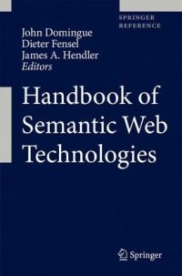 cover of the book Handbook of Semantic Web Technologies  