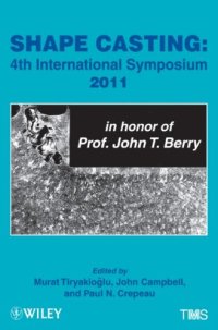 cover of the book Shape Casting: Fourth International Symposium 2011 (in honor of Prof. John T. Berry)  