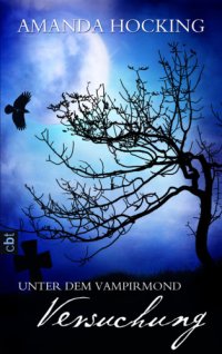 cover of the book Versuchung (Unter dem Vampirmond - Band 1)  