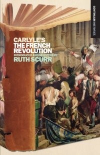 cover of the book Carlyle's The French Revolution: Continuum Histories 5 (Continuums Histories)  