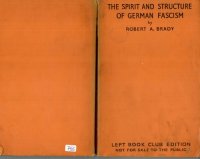 cover of the book The Spirit and Structure of German Fascism by Robert A. Brady ; with a Foreword by Professor H. J. Laski  