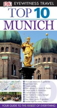 cover of the book Top 10 Munich (Eyewitness Top 10 Travel Guides)  