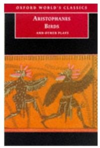 cover of the book Birds and Other Plays (Oxford World's Classics)  