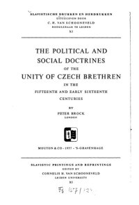 cover of the book The Political and Social Doctrines of the Unity of Czech Brethren in the 15th and Early 16th Centuries  