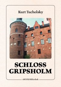 cover of the book Schloss Gripsholm  