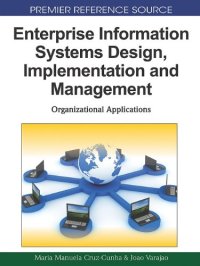 cover of the book Enterprise Information Systems Design, Implementation and Management: Organizational Applications  