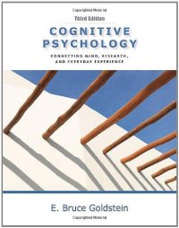 cover of the book Cognitive Psychology: Connecting Mind, Research and Everyday Experience with Coglab Manual, 3rd Edition  