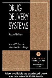 cover of the book Drug Delivery Systems, Second Edition (Pharmacology and Toxicology: Basic and Clinical Aspects)  