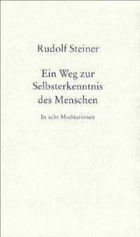 cover of the book Ein Weg zur Selbsterkenntnis des Menschen: In acht Meditationen  