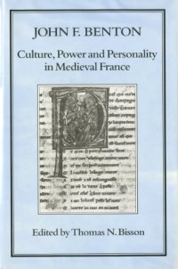 cover of the book Culture, Power and Personality in Medieval France  