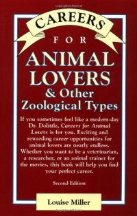 cover of the book Careers for Animal Lovers & Other Zoological Types  