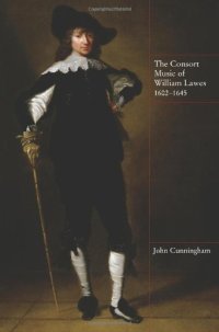 cover of the book The Consort Music of William Lawes, 1602-1645 (Music in Britain, 1600-1900)  