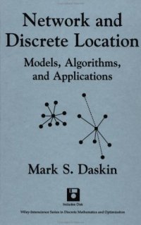 cover of the book Network and discrete location: models, algorithms, and applications  