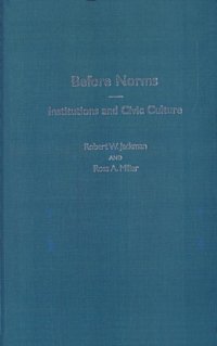 cover of the book Before Norms: Institutions and Civic Culture  