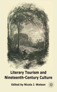 cover of the book Literary Tourism and Nineteenth-Century Culture  