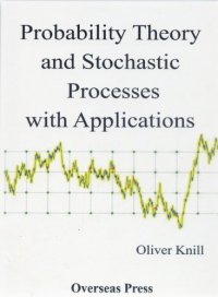 cover of the book Probability Theory and Stochastic Processes with Applications  