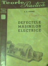 cover of the book Defectele maşinilor electrice  