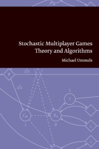 cover of the book Stochastic Multiplayer Games: Theory and Algorithms (Pallas Proefschriften)  