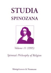 cover of the book Studia Spinozana, vol. 11: Spinoza's philosophy of religion  