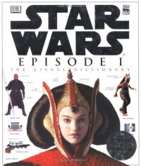 cover of the book Star Wars, episode I: the visual dictionary  