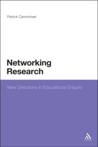 cover of the book Networking Research: New Directions in Educational Enquiry  