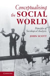 cover of the book Conceptualising the Social World: Principles of Sociological Analysis  