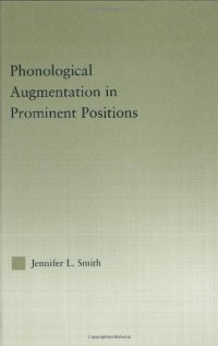 cover of the book Phonological Augmentation in Prominent Positions  