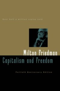 cover of the book Capitalism and Freedom: Fortieth Anniversary Edition  