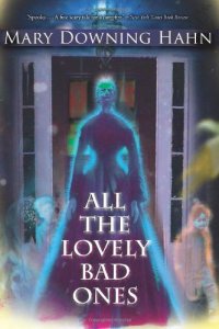 cover of the book All the Lovely Bad Ones  