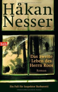 cover of the book Das zweite Leben des Herrn Roos: Ein Fall für Inspektor Barbarotti  