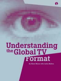 cover of the book Understanding the Global TV Format  