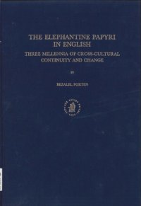 cover of the book The Elephantine Papyri in English: Three Millennia of Cross-cultural Continuity and Change  