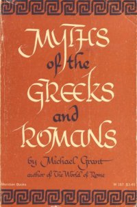 cover of the book Myths of the Greeks and Romans  