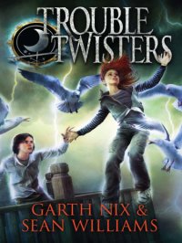 cover of the book Troubletwisters  