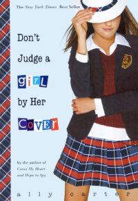 cover of the book Don't Judge a Girl by Her Cover  