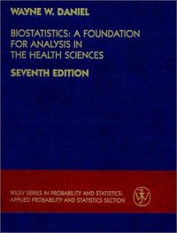 cover of the book Biostatistics: A Foundation for Analysis in the Health Sciences 6th Edition  