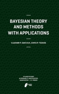 cover of the book Bayesian Theory and Methods with Applications