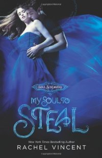 cover of the book My Soul to Steal  