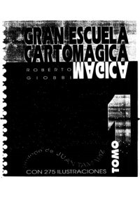 cover of the book Gran escuela cartomágica volumen 1 - 4  