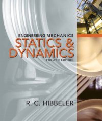 cover of the book Engineering Mechanics--Combined Statics & Dynamics, 12th Edition  