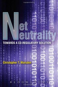 cover of the book Net Neutrality: Towards a Co-Regulatory Solution  