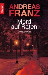 cover of the book Mord auf Raten. Kriminalroman  