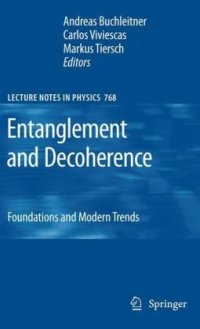 cover of the book Entanglement and Decoherence: Foundations and Modern Trends