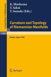 cover of the book Curvature and Topology of Riemannian Manifolds. Proc. Taniguchi Symposium, Katata, 1985