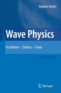 cover of the book Wave Physics: Oscillations - Solitons - Chaos