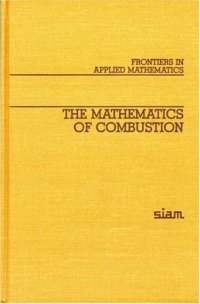 cover of the book The mathematics of combustion