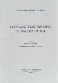 cover of the book I documenti del processo di Galileo Galilei  