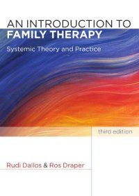 cover of the book An Introduction to Family Therapy, 3rd Edition  