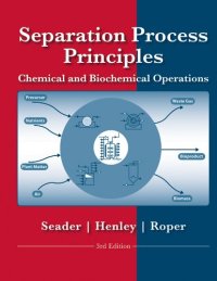 cover of the book Separation Process Principles : Chemical and Biochemical Operations, Third Edition  